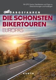 Cover von Abgefahren - Die schönsten Bikertouren in Europa