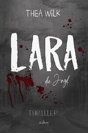 Cover von LARA. die Jagd.