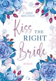 Cover von Kiss the right Bride