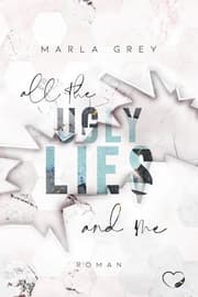 Cover von All The Ugly Lies And Me