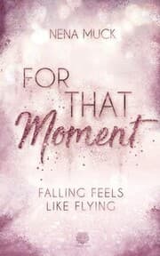 Cover von For That Moment - Falling feels like flying