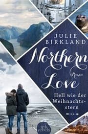 Cover von Northern Love - Hell wie der Weihnachtsstern