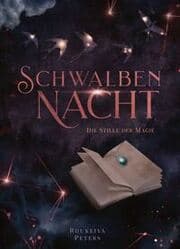 Cover von Schwalbennacht - Die Stille der Magie