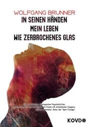 Cover von In seinen Händen mein Leben wie zerbrochenes Glas