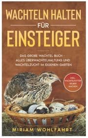 Cover von Wachteln halten für Einsteiger