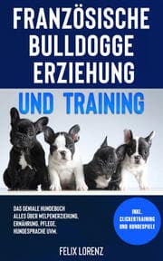 Cover von Französische Bulldogge Erziehung und Training