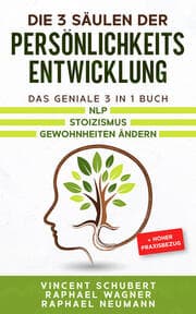 Cover von Die 3 Säulen der Persönlichkeitsentwicklung