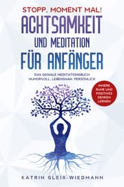Cover von Stopp Moment mal! - Achtsamkeit und Meditationen für Anfänger
