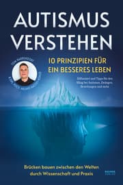 Cover von Autismus verstehen - 10 Prinzipien für ein besseres Leben
