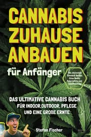 Cover von Cannabis zu Hause anbauen für Anfänger