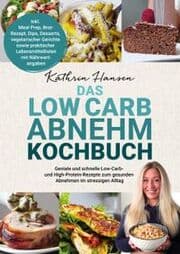 Cover von Das Low Carb Abnehm Kochbuch