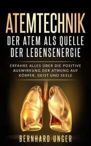 Cover von Atemtechnik-Der Atem als Quelle der Lebensenergie