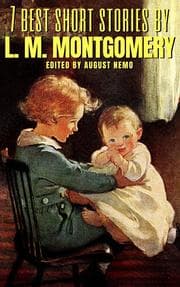 Cover von 7 best short stories by L. M. Montgomery