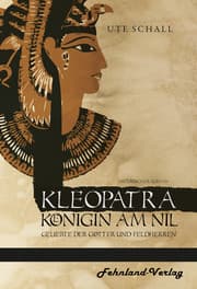 Cover von Kleopatra. Königin am Nil - Geliebte der Götter und Feldherren