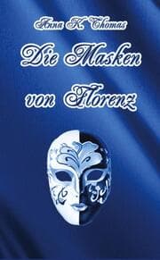 Cover von Die Masken von Florenz