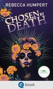 Cover von Legends of Mictlan 1. Chosen by Death
