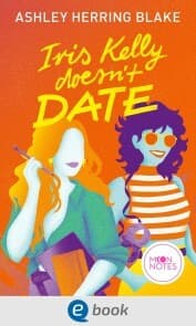 Cover von Bright Falls 3. Iris Kelly Doesn't Date