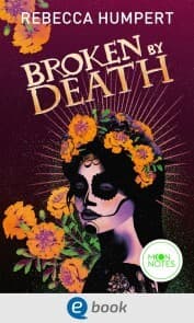Cover von Legends of Mictlan 2. Broken by Death