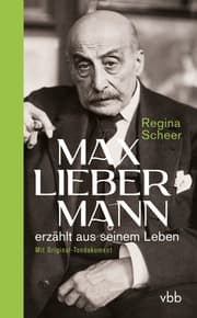 Cover von Max Liebermann erzählt aus seinem Leben