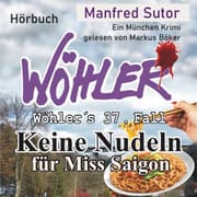 Cover von Keine Nudeln für Miss Saigon
