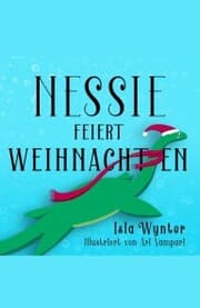 Cover von Nessie feiert Weihnachten