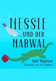 Cover von Nessie und der Narwal