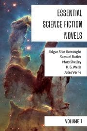 Cover von Essential Science Fiction Novels - Volume 1