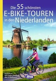 Cover von BVA Die 55 schönsten E-Bike-Touren in den Niederlanden