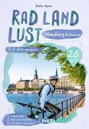 Cover von BVA RadLandLust Hamburg und Umland, 26 Lieblings-Radtouren