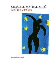 Cover von Chagall, Matisse, Miró. Made in Paris