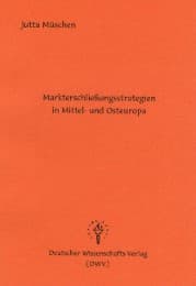 Cover von Markterschließungsstrategien in Mittel- und Osteuropa