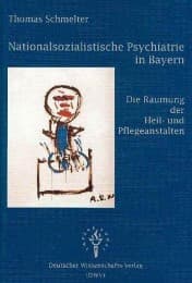 Cover von Nationalsozialistische Psychiatrie in Bayern