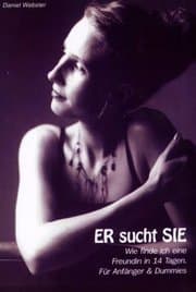 Cover von Er sucht Sie - Wie finde ich eine Freundin in 14 Tagen. Für Anfänger & Dummies