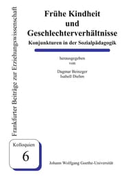 Cover von Frühe Kindheit und Geschlechterverhältnisse
