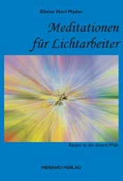 Cover von Meditationen für Lichtarbeiter