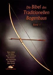 Cover von Die Bibel des Traditionellen Bogenbaus 1