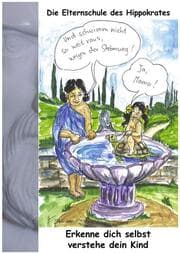 Cover von Die Elternschule des Hippokrates