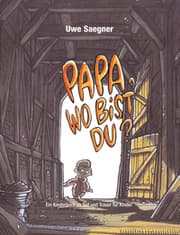 Cover von Papa, wo bist Du?
