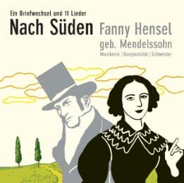 Cover von Nach Süden - Fanny Hensel geb. Mendelssohn