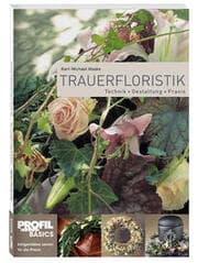 Cover von Trauerfloristik - mit frischen Werkstoffen