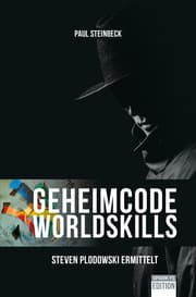 Cover von Geheimcode WorldSkills