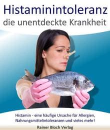Cover von Histaminintoleranz - die unentdeckte Krankheit