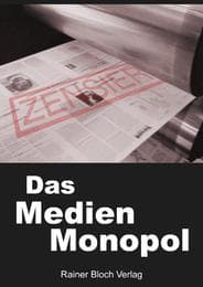 Cover von Das Medienmonopol