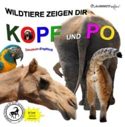 Cover von Wildtiere zeigen dir Kopf und Po