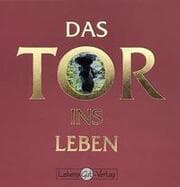 Cover von Das Tor ins Leben