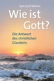 Cover von Wie ist Gott?