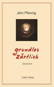 Cover von Grundlos zärtlich
