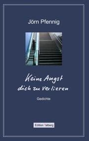 Cover von Keine Angst dich zu verlieren