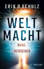 Cover von Weltmacht ohne Menschen