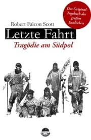 Cover von Letzte Fahrt - Tragödie am Südpol